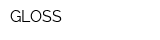 GLOSS