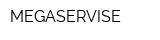 MEGASERVISE