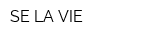 SE LA VIE