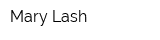 Mary Lash