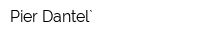 Pier Dantel`