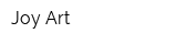 Joy Art