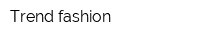 Trend fashion