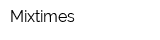 Mixtimes