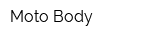 Moto Body