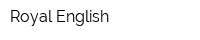 Royal English