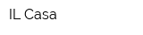IL Casa
