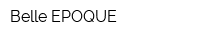 Belle EPOQUE
