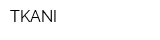 TKANI