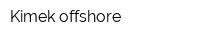 Kimek offshore