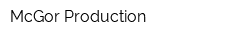 McGor Production