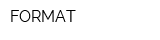 FORMAT