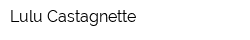 Lulu Castagnette