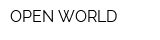 OPEN WORLD