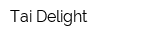 Tai Delight