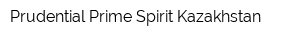 Prudential Prime Spirit Kazakhstan