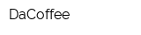 DaCoffee