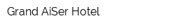 Grand AiSer Hotel