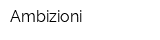 Ambizioni