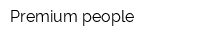 Premium people