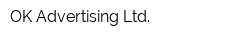 OK Advertising Ltd