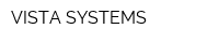 VISTA SYSTEMS