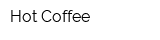 Hot Соffeе