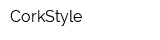 CorkStyle