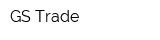 GS Trade