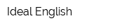 Ideal English