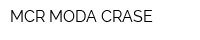 MCR MODA CRASE