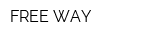 FREE WAY