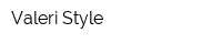 Valeri Style
