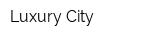 Luxury City
