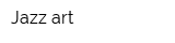 Jazz-art