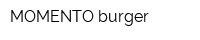 MOMENTO burger