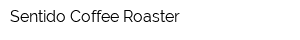 Sentido Coffee Roaster