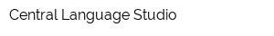 Central Language Studio