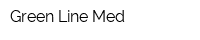 Green Line Med