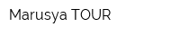 Marusya TOUR