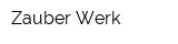 Zauber Werk