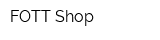 FOTT Shop