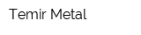 Temir Metal