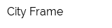 City Frame