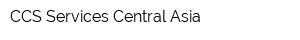CCS Services-Central Asia