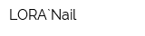 LORA`Nail