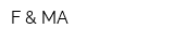 F & MA