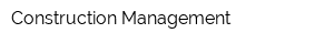 Construction Management