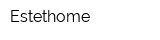 Estethome