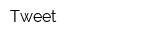 Tweet